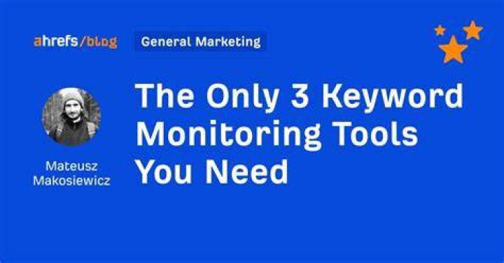 3 Best Keyword Monitoring Tools 2023