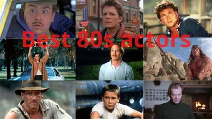 30 Best 80s Actors Where Are They Now