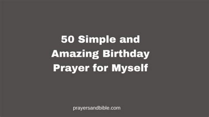 Amazing Birthday Prayers for Myself in 2023 Real Mina