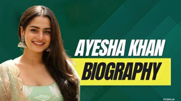 Ayesha Khan Unveiling the Biography, Wikipedia, Age, Career, and Net