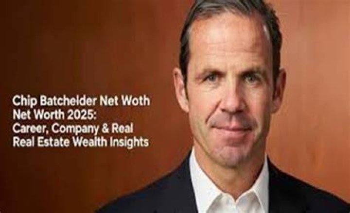 Chip Batchelder's Net Worth: An Insight Into His Financial Success