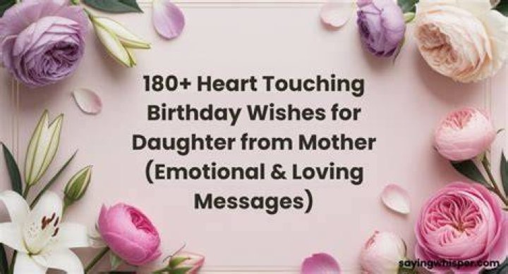 Emotional Birthday Heart Touching Birthday Wishes For Daughter From Mother