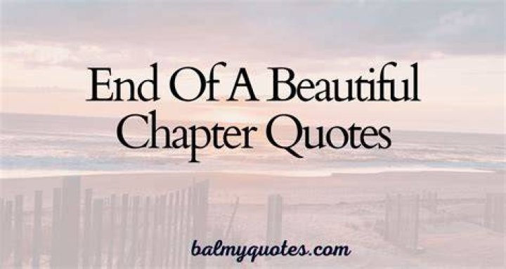End Of A Chapter Quotes. QuotesGram