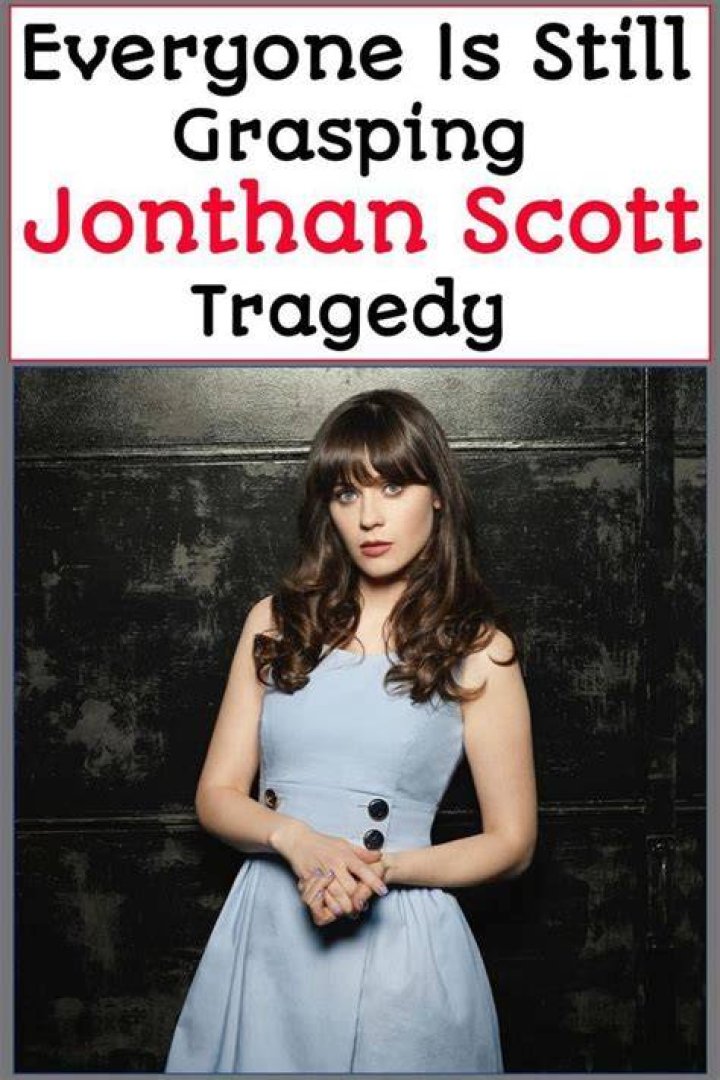 EVERYONE IS STILL GRASPING JONATHAN SCOTT TRAGEDY Jonathan Scott