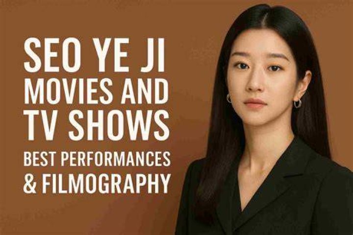 Exceptional Seo Ye Ji Movies: A Comprehensive Guide