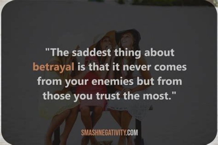 Friends Who Hurt: Quotes On Betrayal And Treachery
