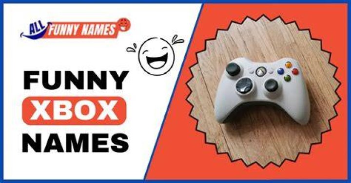 Funny Nicknames For Xbox