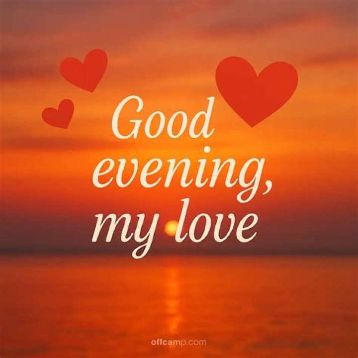 Good Evening Message To My Love