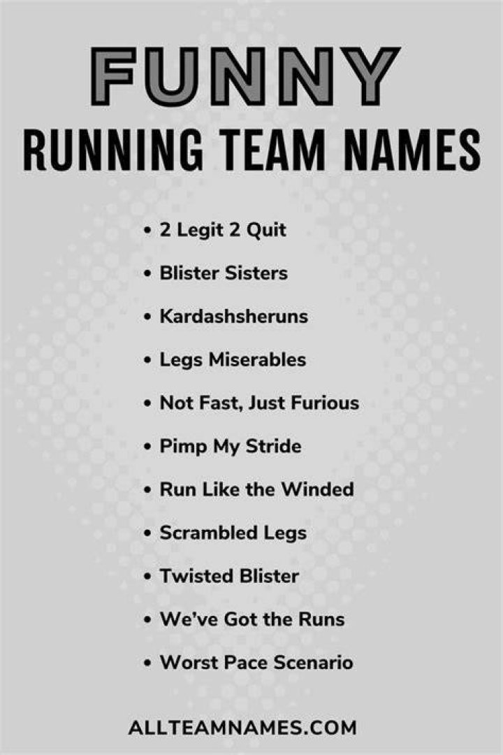 Hilarious Running Team Names