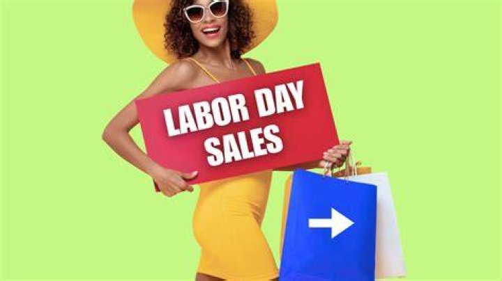 Incredible Labor Day Sales: Save Now!