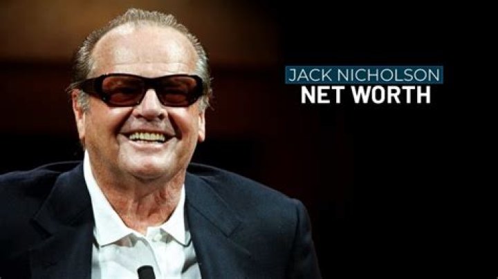 Jack Nicholson: Unveiling His Staggering Net Worth In 2024