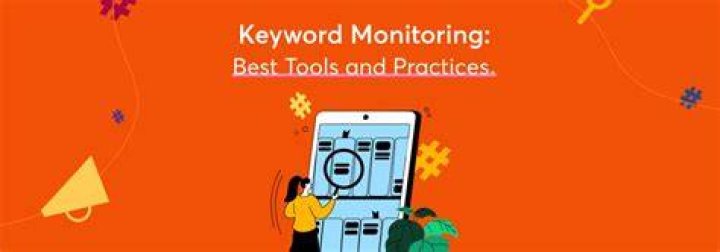 Keyword Monitoring Best Tools and Practices Mentionlytics