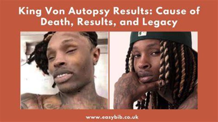 King Von's Autopsy Report Unveils Startling Revelations