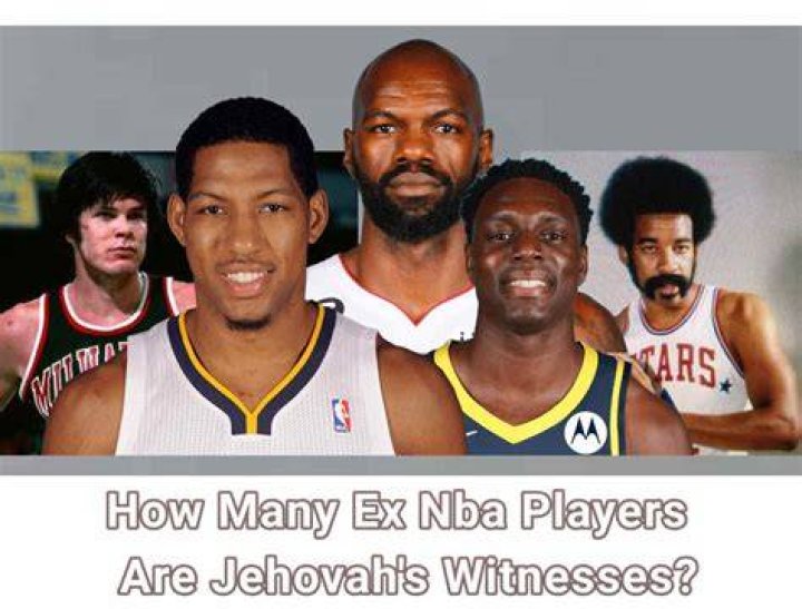 Nba Player Who Is Jehovah Witness