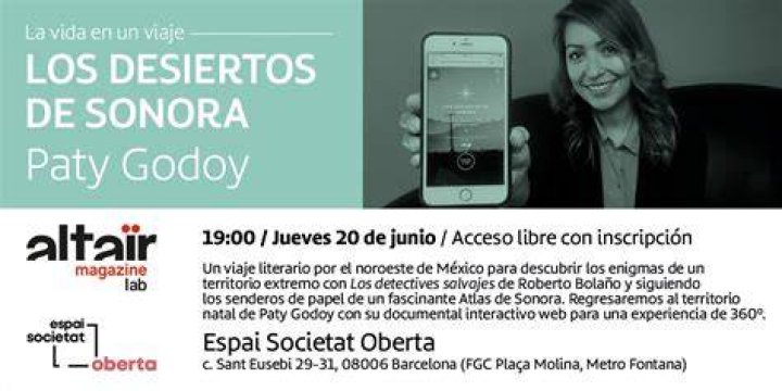 Paty Godoy presenta el documental interactivo Los desiertos de Sonora