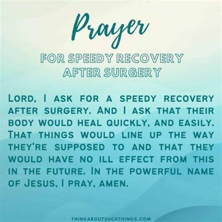 Prayer For Successful Surgery And Recovery For A Friend