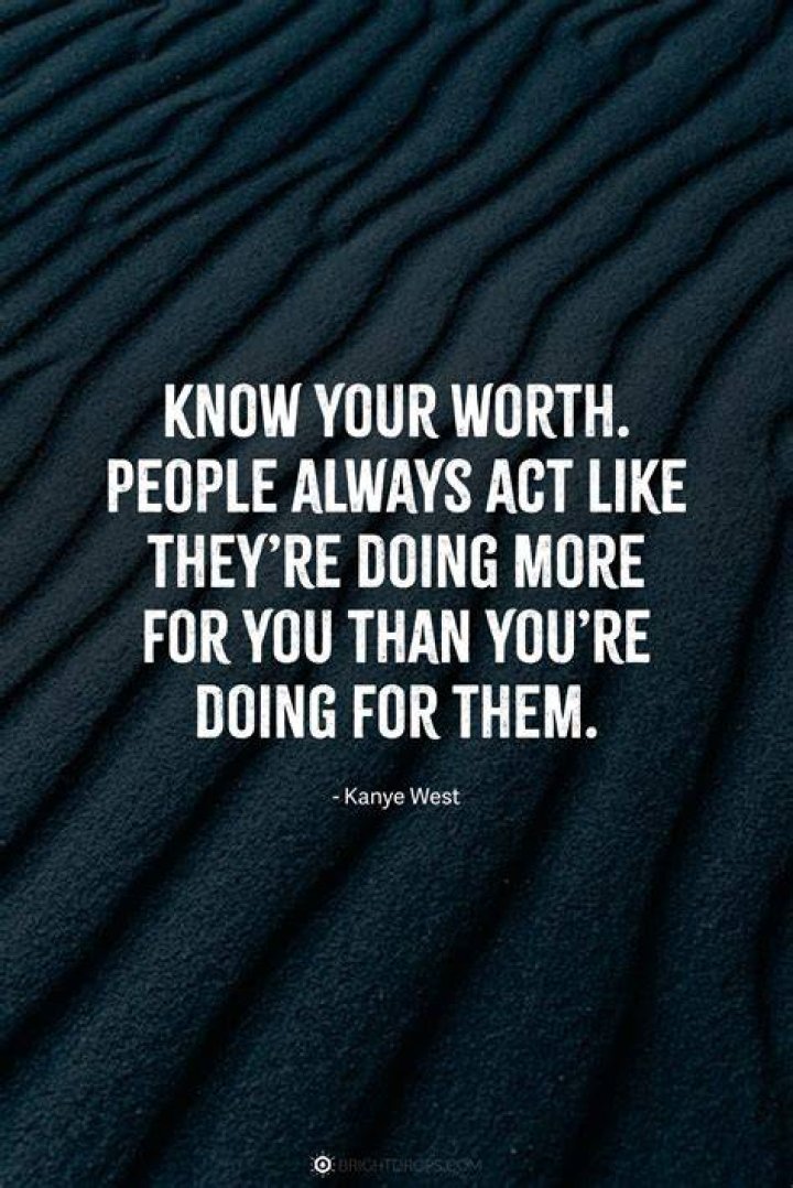 Quotes About Know Your Worth