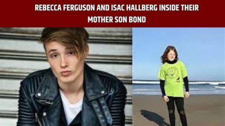 Rebecca Ferguson And The Extraordinary Journey Of Her Son