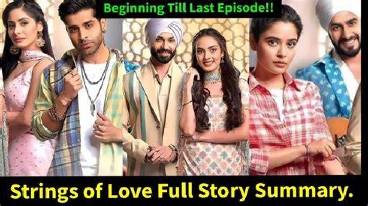 Strings Of Love Full Story, Plot Summary, Episodes, Casts, Teasers — GQBuzz