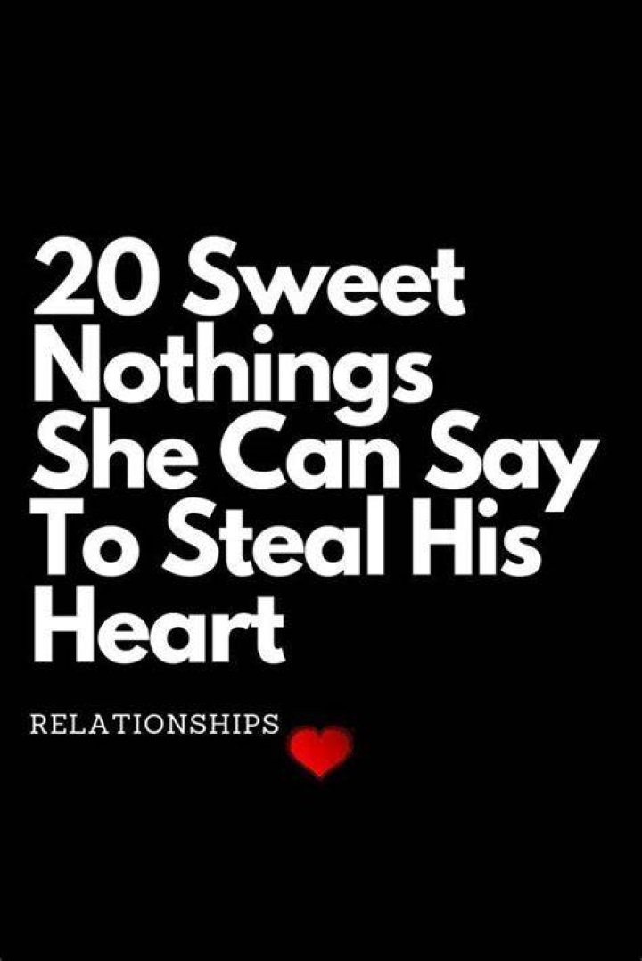 Sweet Nothings: Love Quotes To Melt Your Crush's Heart