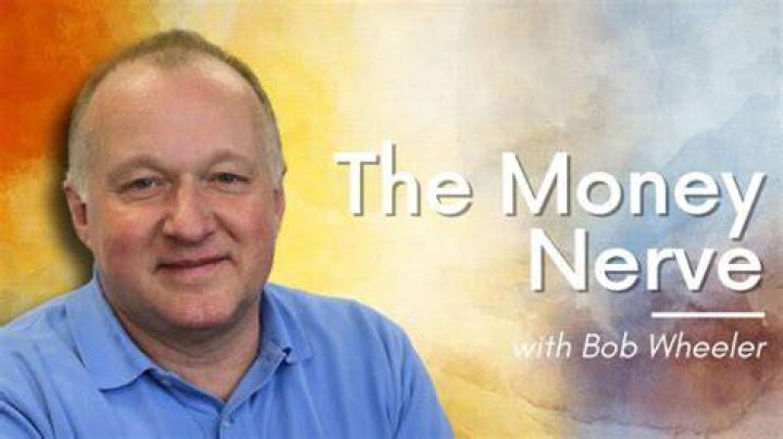 The Money Nerve with Bob Wheeler