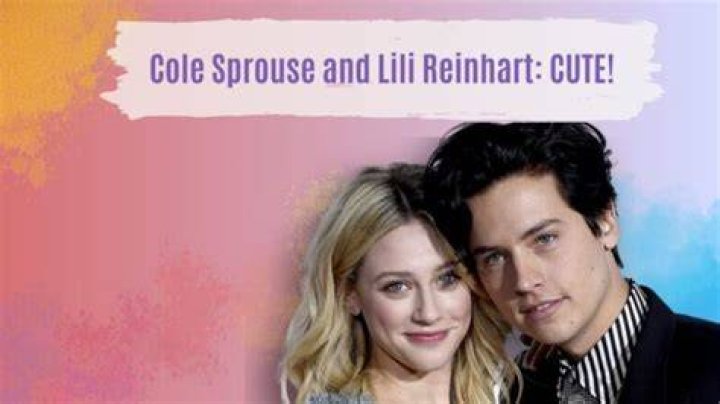 The On-Screen And Off-Screen Romance Of Cole Sprouse And Lili Reinhart